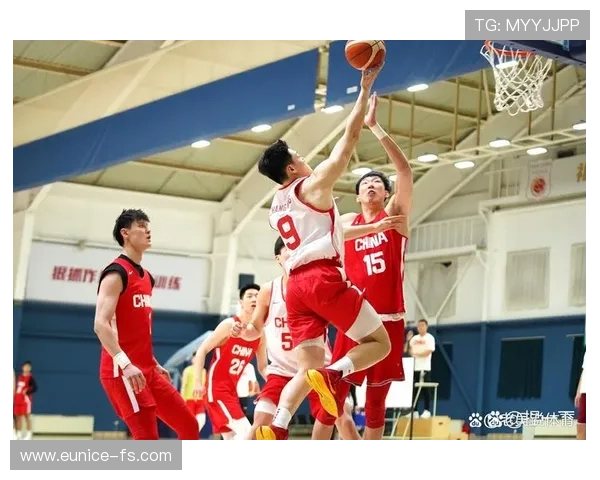 中国男篮集训开启新周期 全力备战亚洲杯力争重返世界舞台核心阵容磨合升级